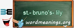WordMeaning blackboard for st.-bruno's-lily